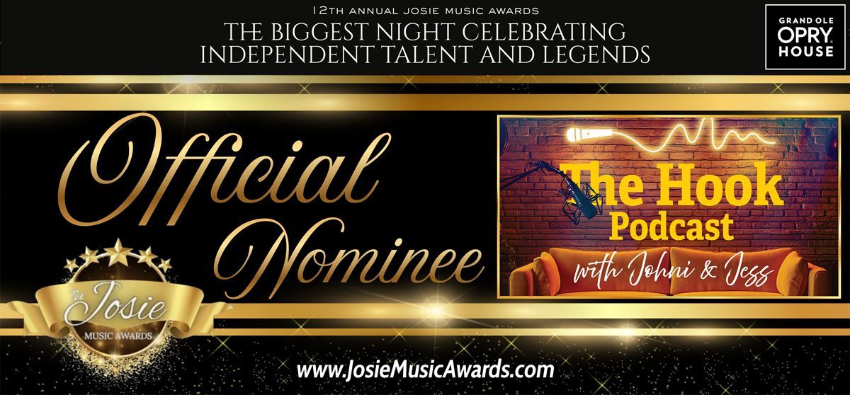 Official nominee banner for The Hook Podcast and Josie Music Awards, in gold and black with logos