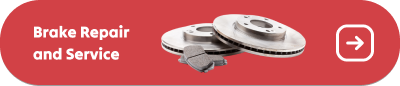 Red button: Brake Repair and Service with brake rotors and arrow | Gilroy Car Care