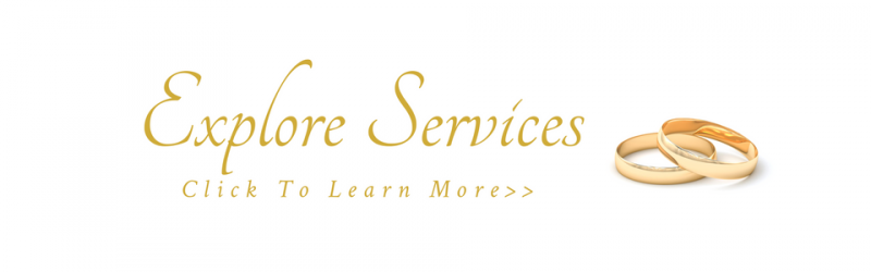 Explore Services banner with gold wedding rings and “Click to Learn More” text