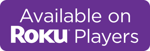 A purple button that says `` available on roku players ''