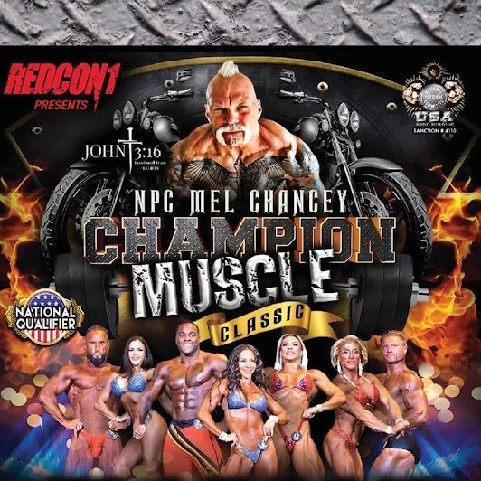 A poster for the npc mel changey champion muscle classic
