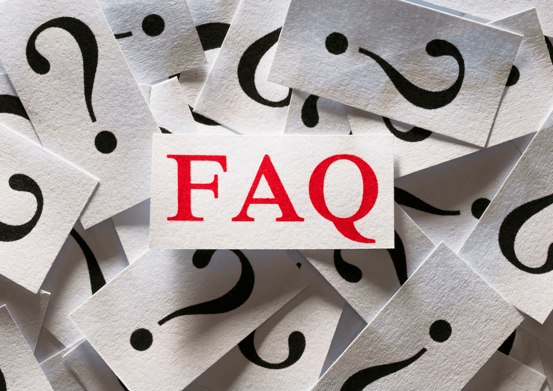 Frequently Asked Questions