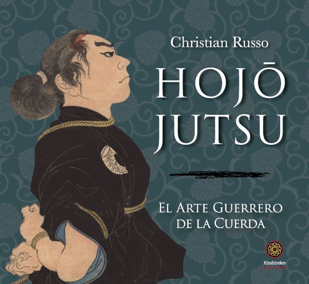Hojojutsu - Christian Russo - Español