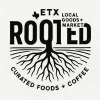 Black and white logo: "ROOTED" with tree root design, "ETX Local Goods + Market," "Curated Foods + Coffee"