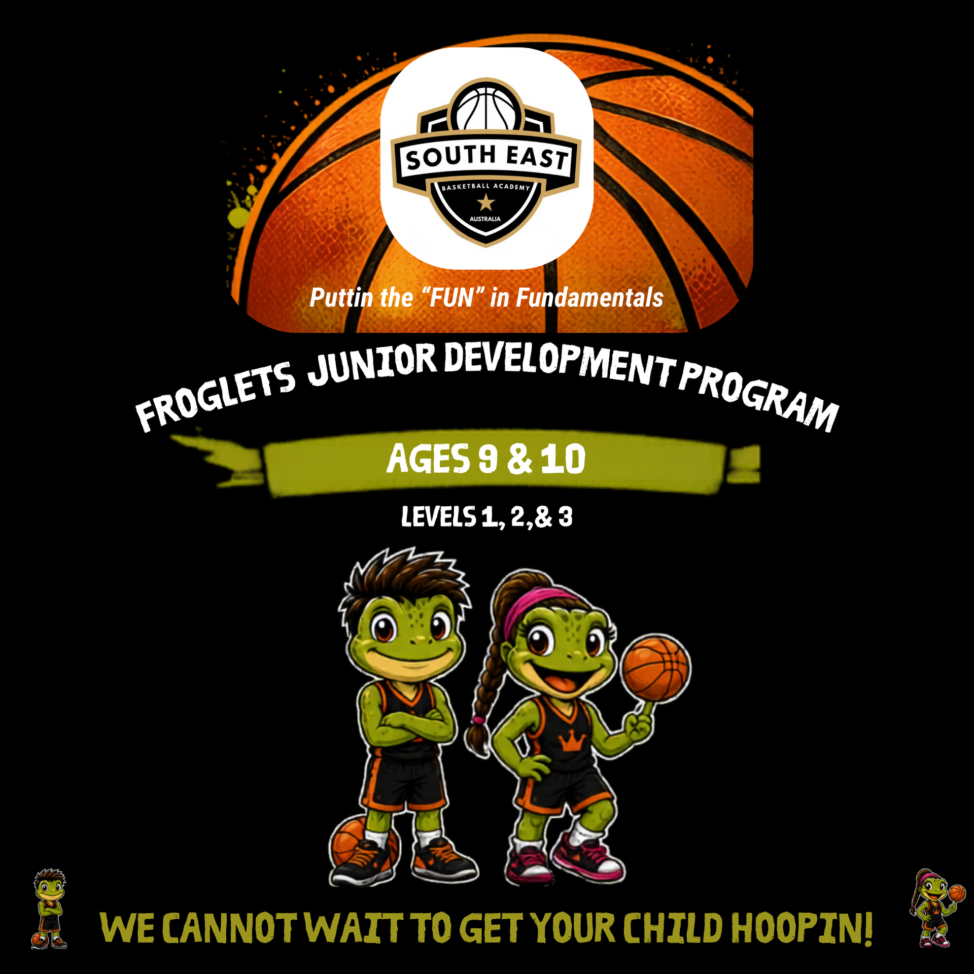 South East Froglets junior development program poster for ages 9–10, levels 1–3, with two cartoon basketball frogs