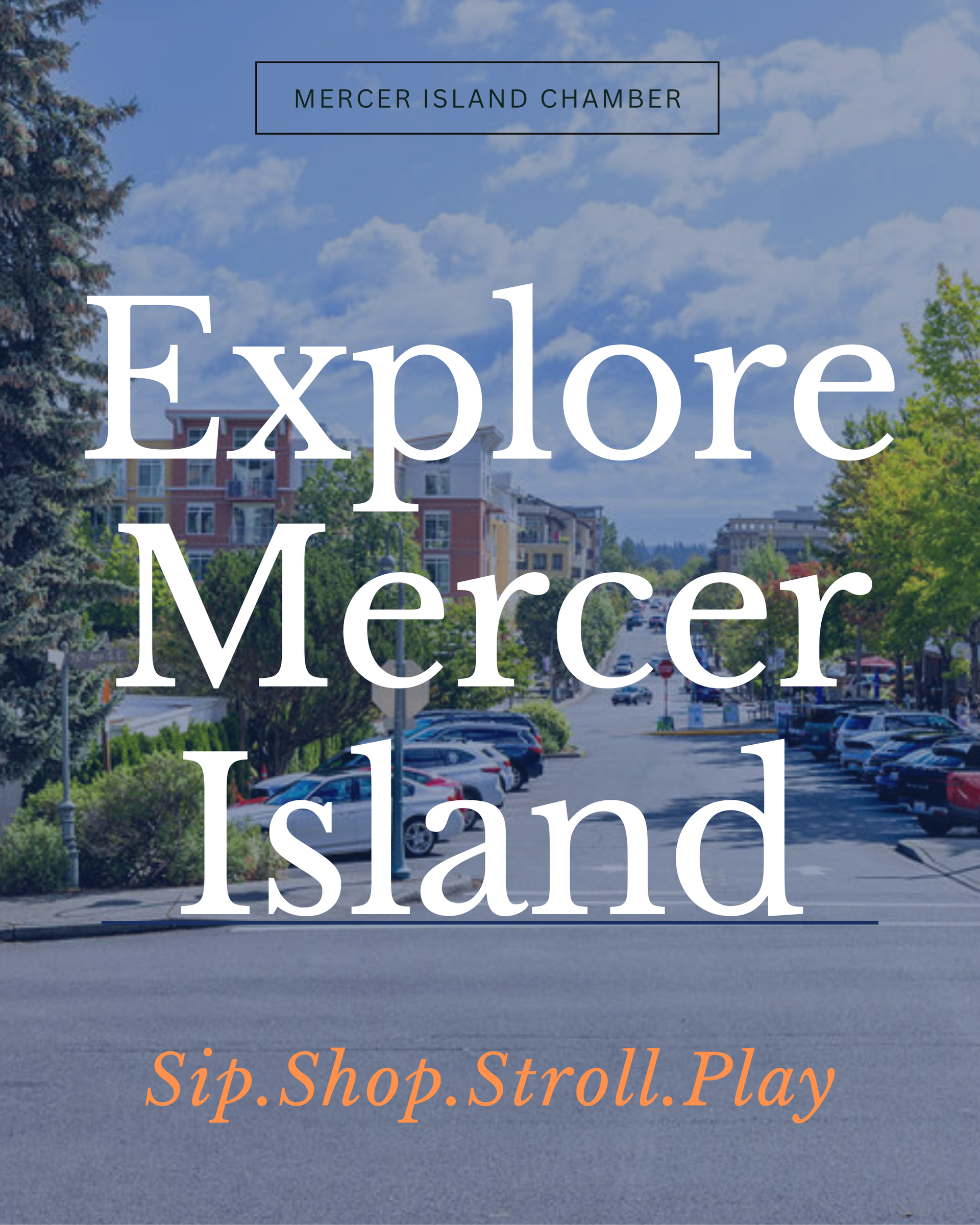 image of downtown mercer island on a sunny day with cars lining the street and text overlayed saying explore mercer island