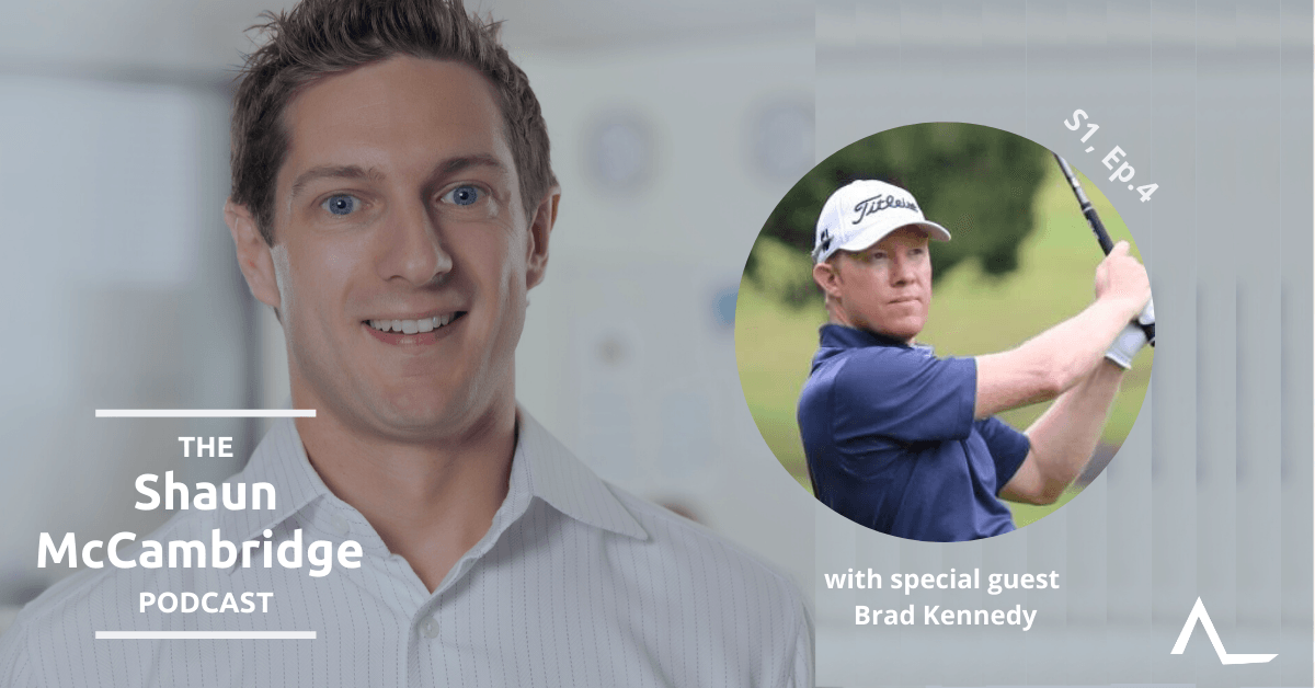Shaun McCambridge Podcast with Brad Kennedy