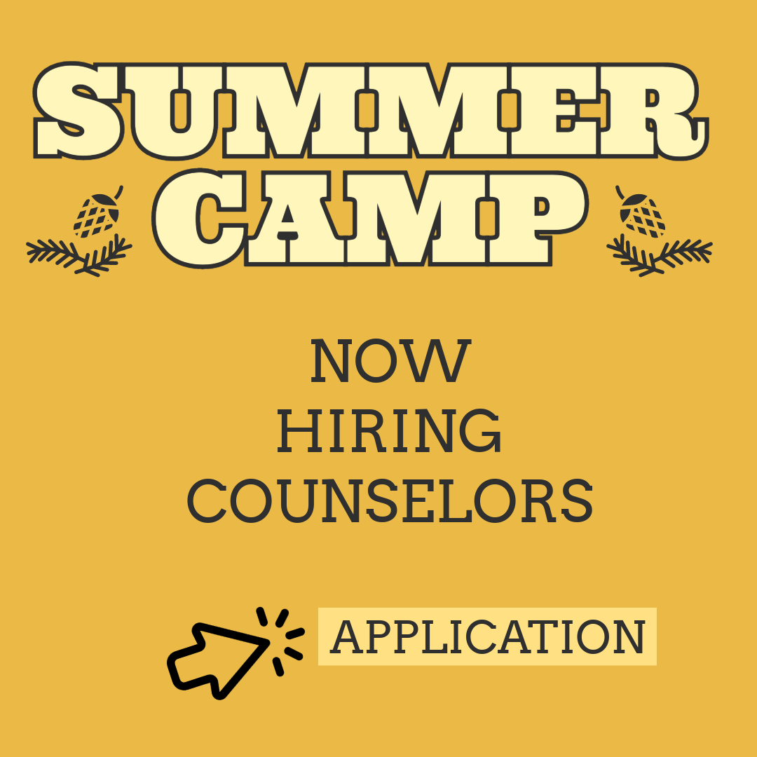 A yellow sign that says summer camp now hiring counselors
