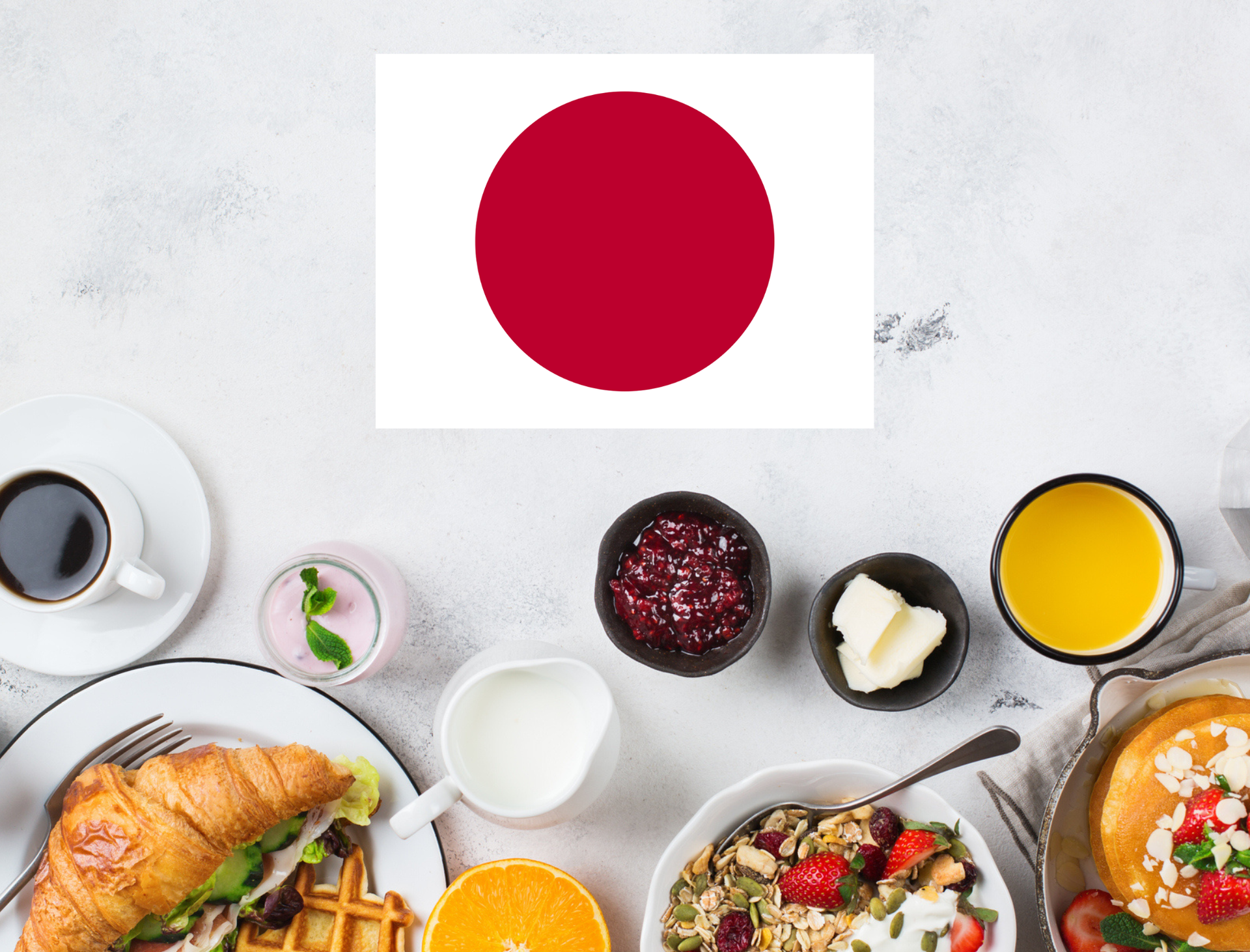 Japanese flag above a breakfast spread with coffee, orange juice, croissant, yogurt, and fruit bowls