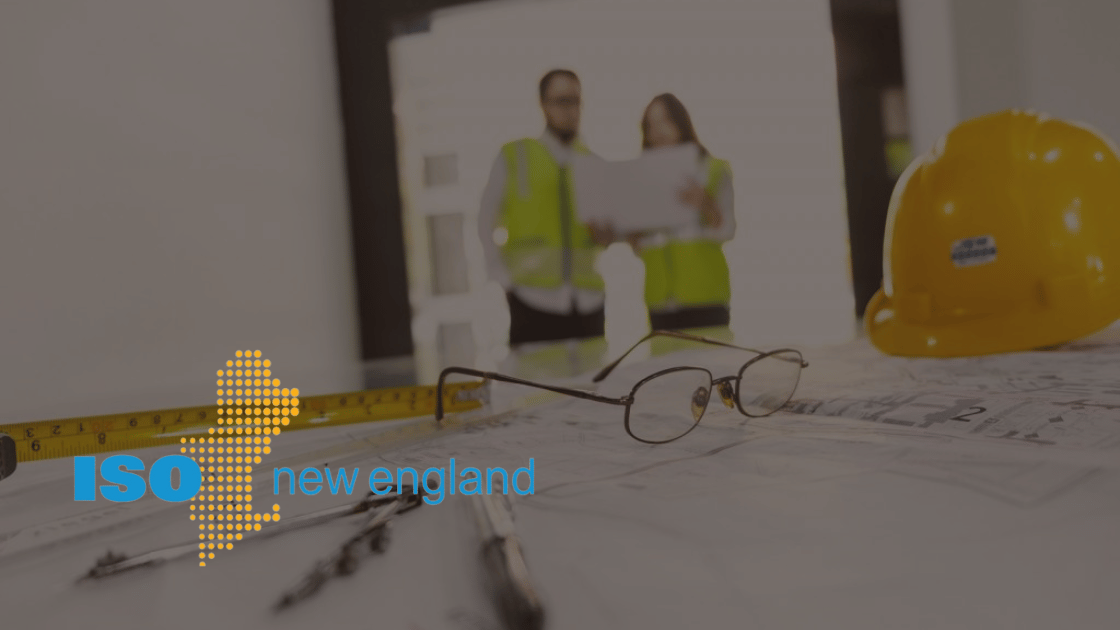 Engineers reviewing blueprints, hard hat, and glasses on desk; ISO New England logo.