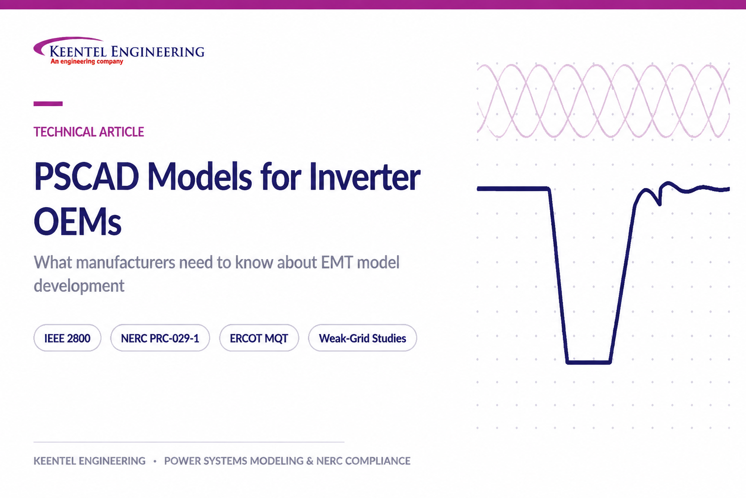 PSCAD models for inverter OEMs showing EMT model development, IEEE 2800, NERC compliance, and weak-g