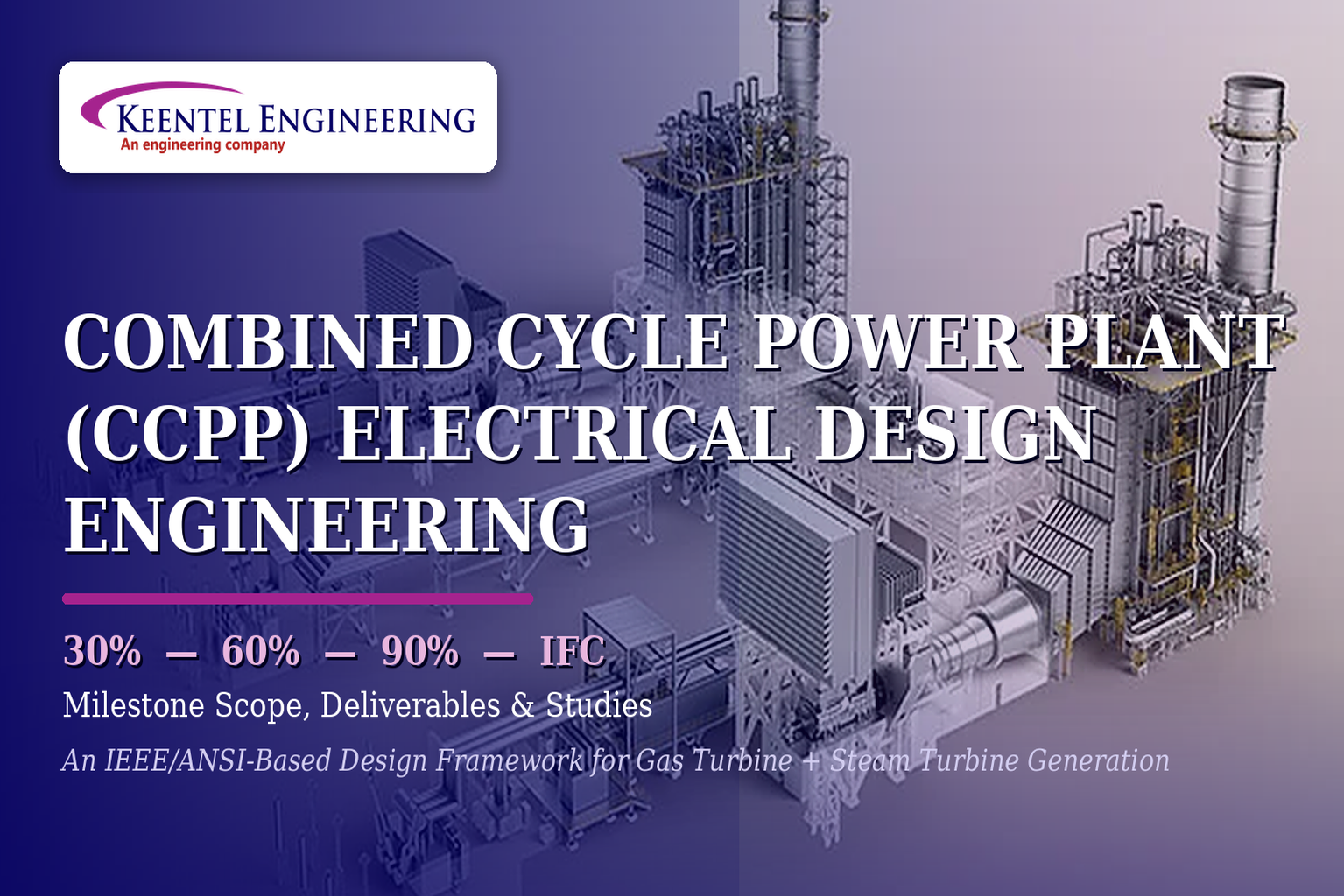 Combined cycle power plant electrical design engineering