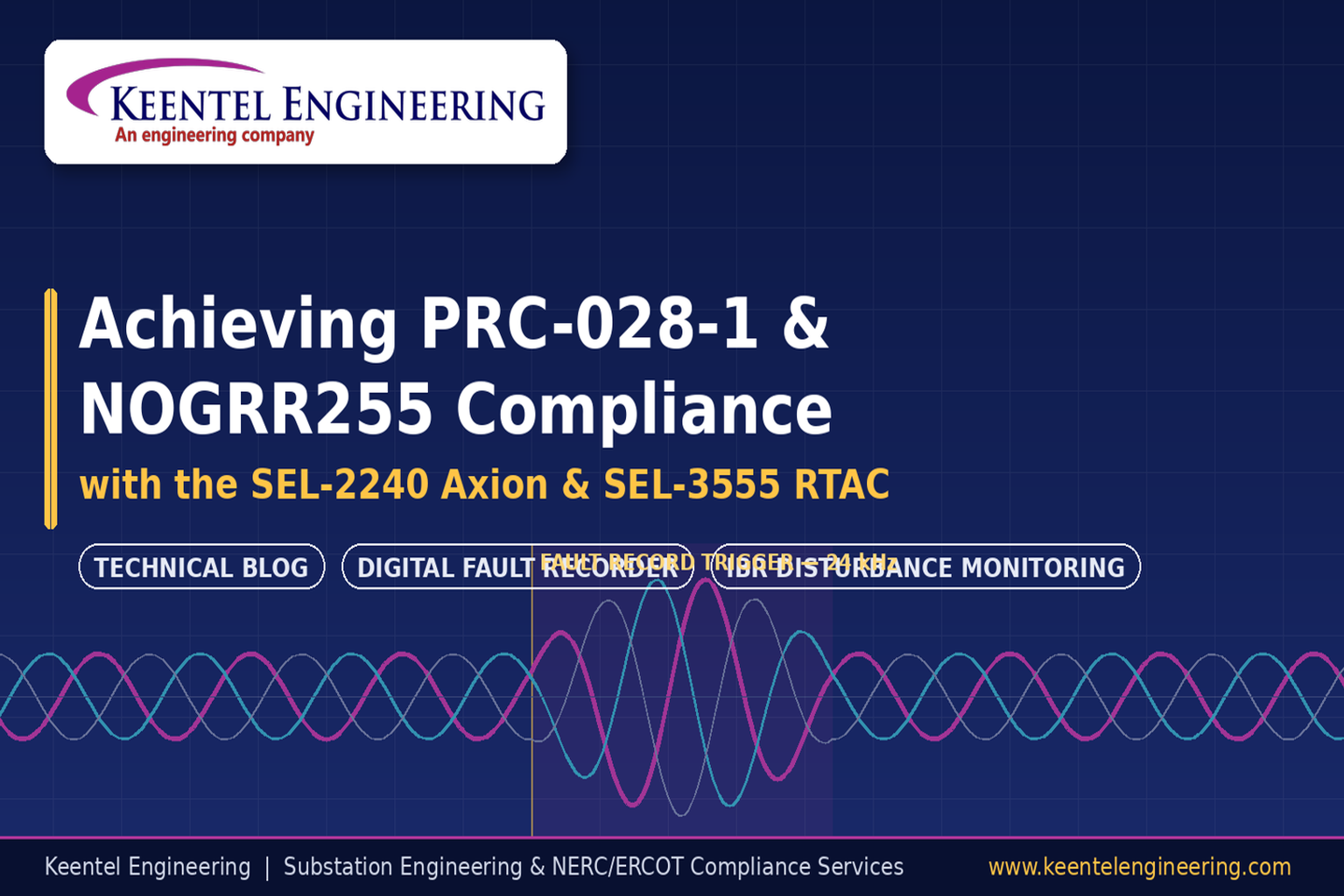 PRC-028-1 and NOGRR255 compliance with SEL-2240 Axion and SEL-3555 RTAC