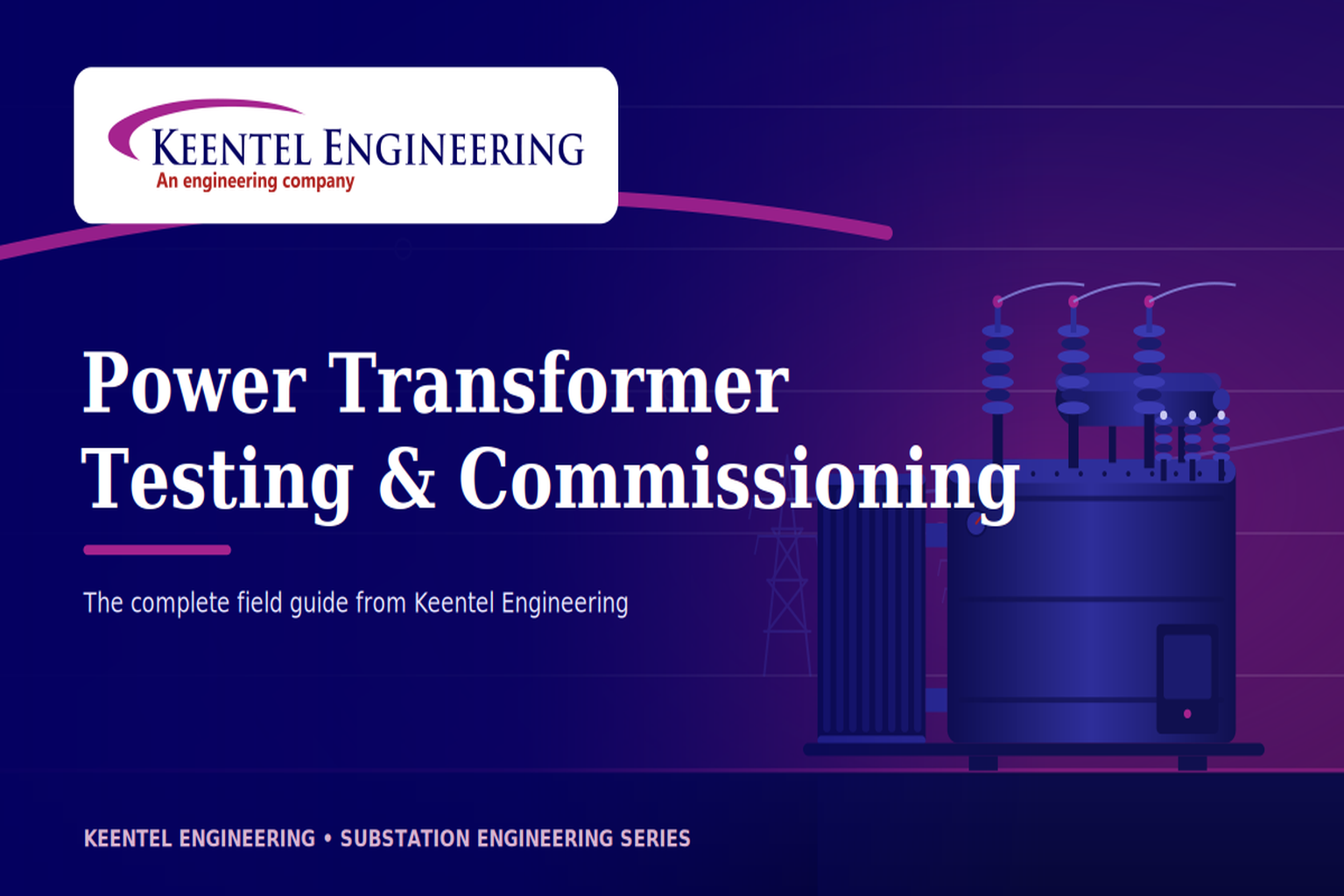 Power transformer testing and commissioning