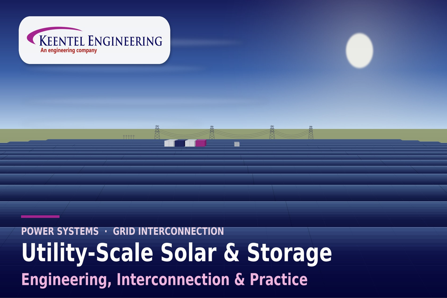 Utility-scale solar and battery storage engineering infrastructure