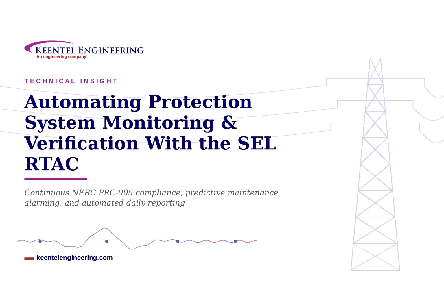 Automating protection system monitoring and verification with the SEL RTAC for NERC PRC-005 complian
