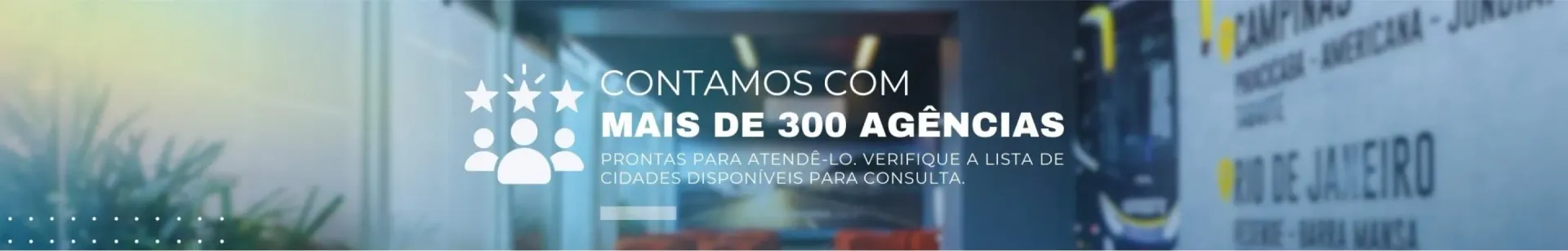 Contamos com mais de 300 agências na Expresso Nordeste