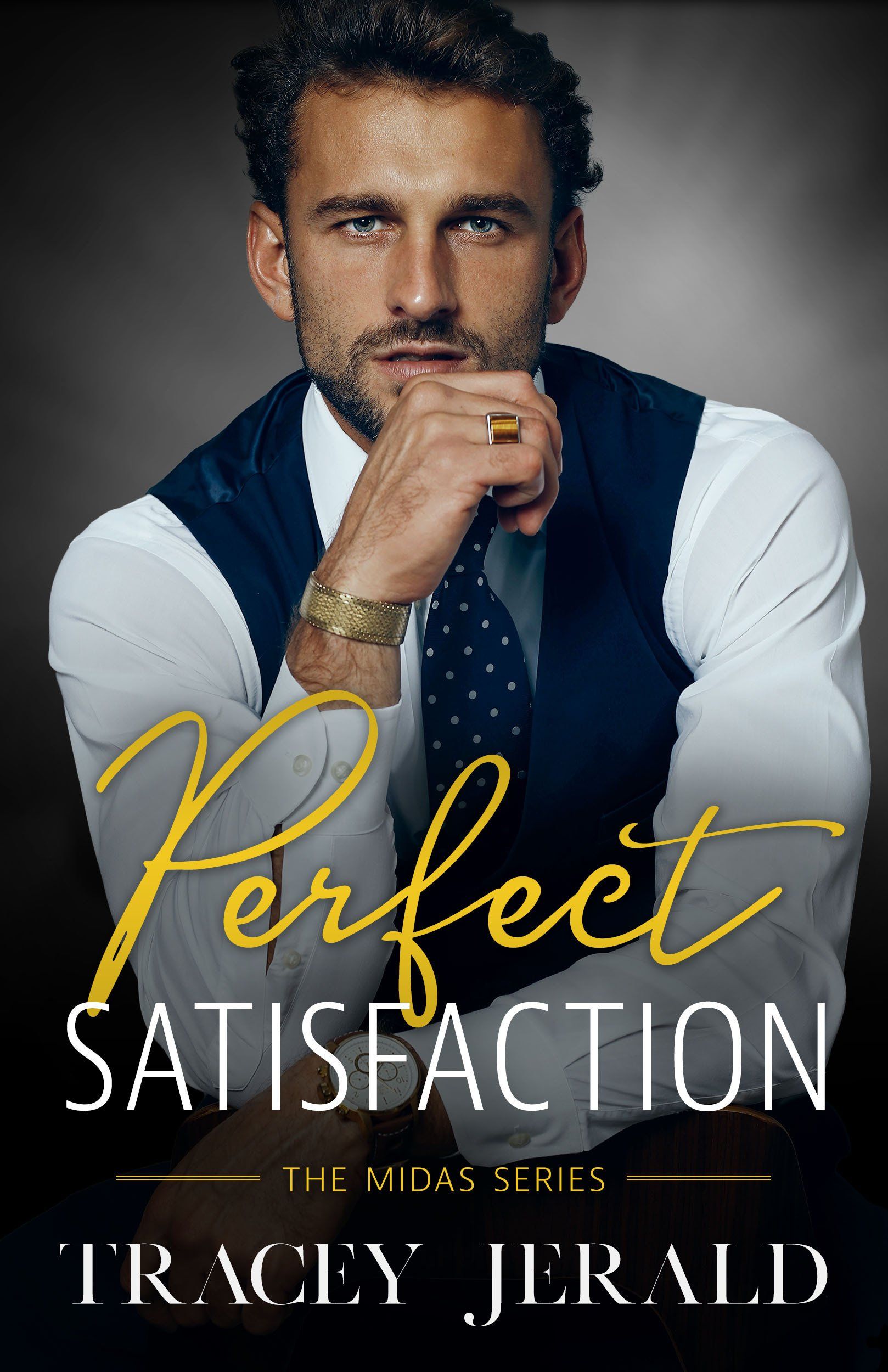 The cover of the book perfect satisfaction by tracey jerald