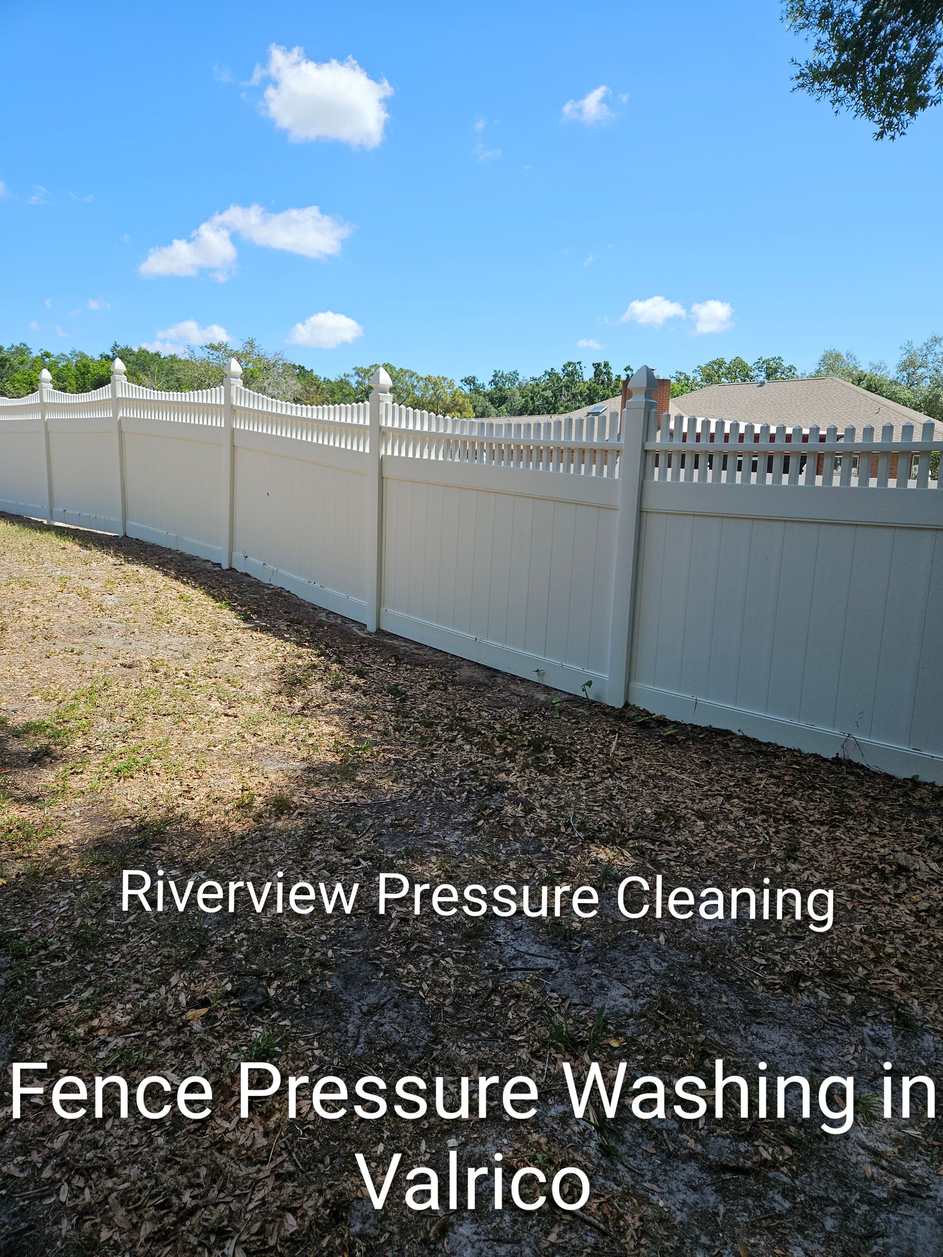 White vinyl fence in sunny yard under blue sky, with Riverview Pressure Cleaning text overlay