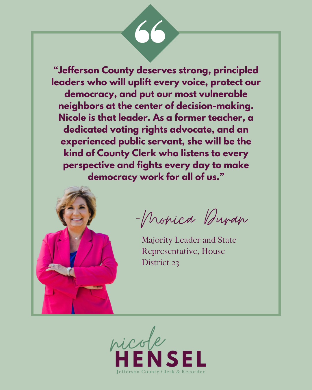 Political ad with Monica Duran endorsing Nicole Hensel, wearing a pink suit and speaking.