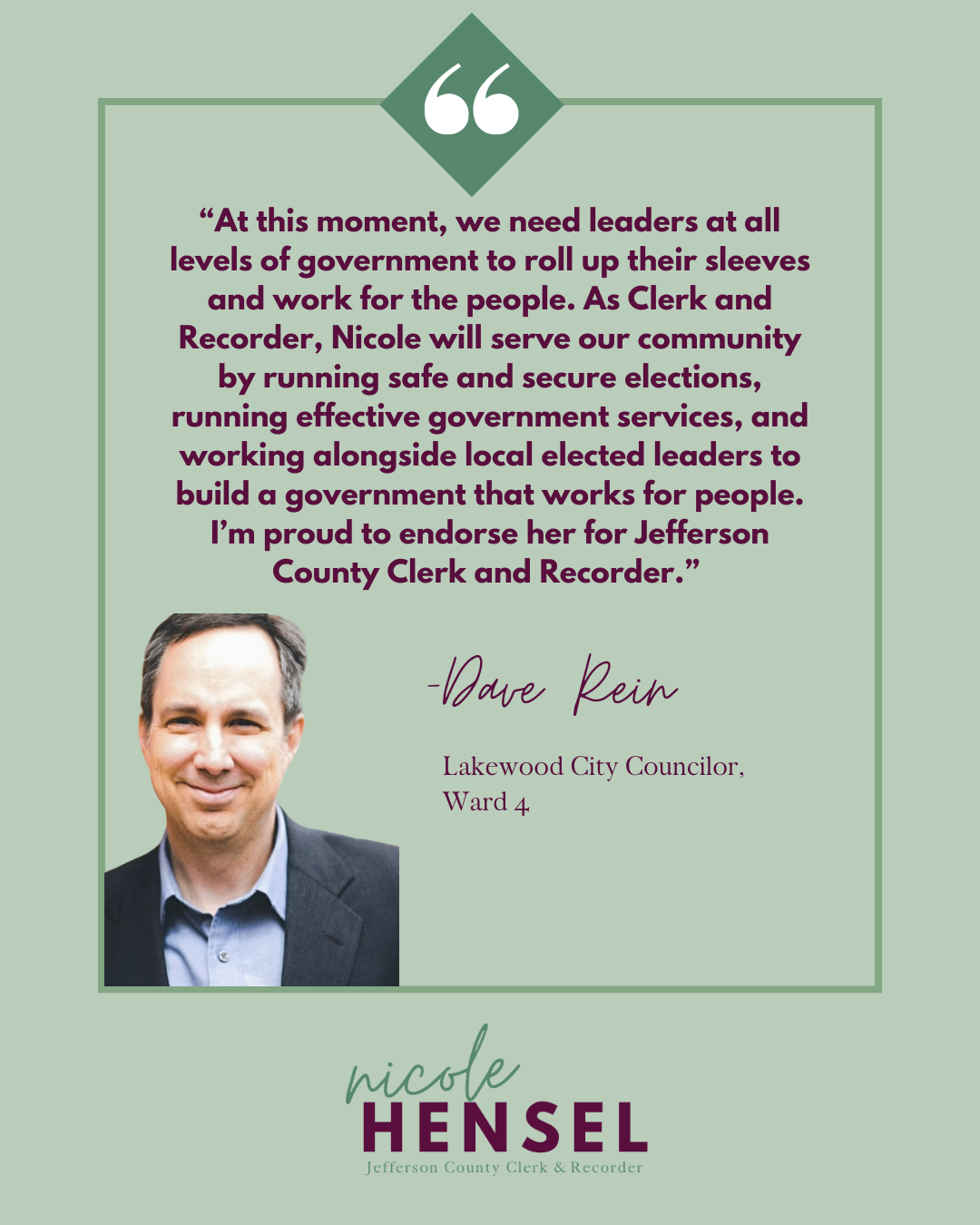 Endorsement for Nicole Hensel, Jefferson County Clerk & Recorder, featuring Dave Reed. 