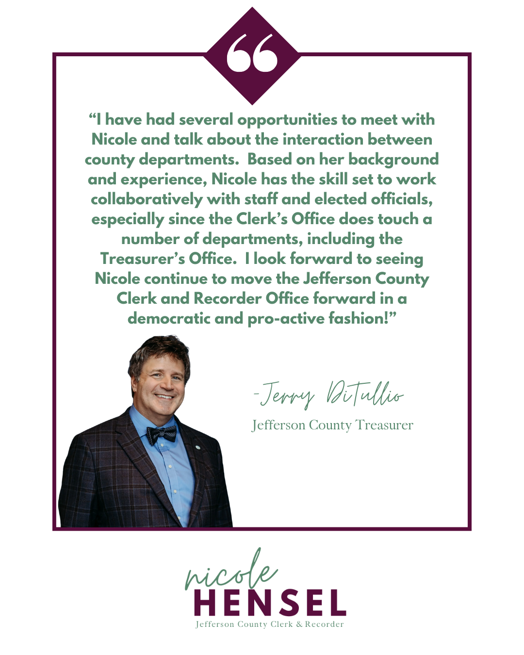 Quote from Terry Dutfillo endorsing Nicole Hensel with a photo of Terry.