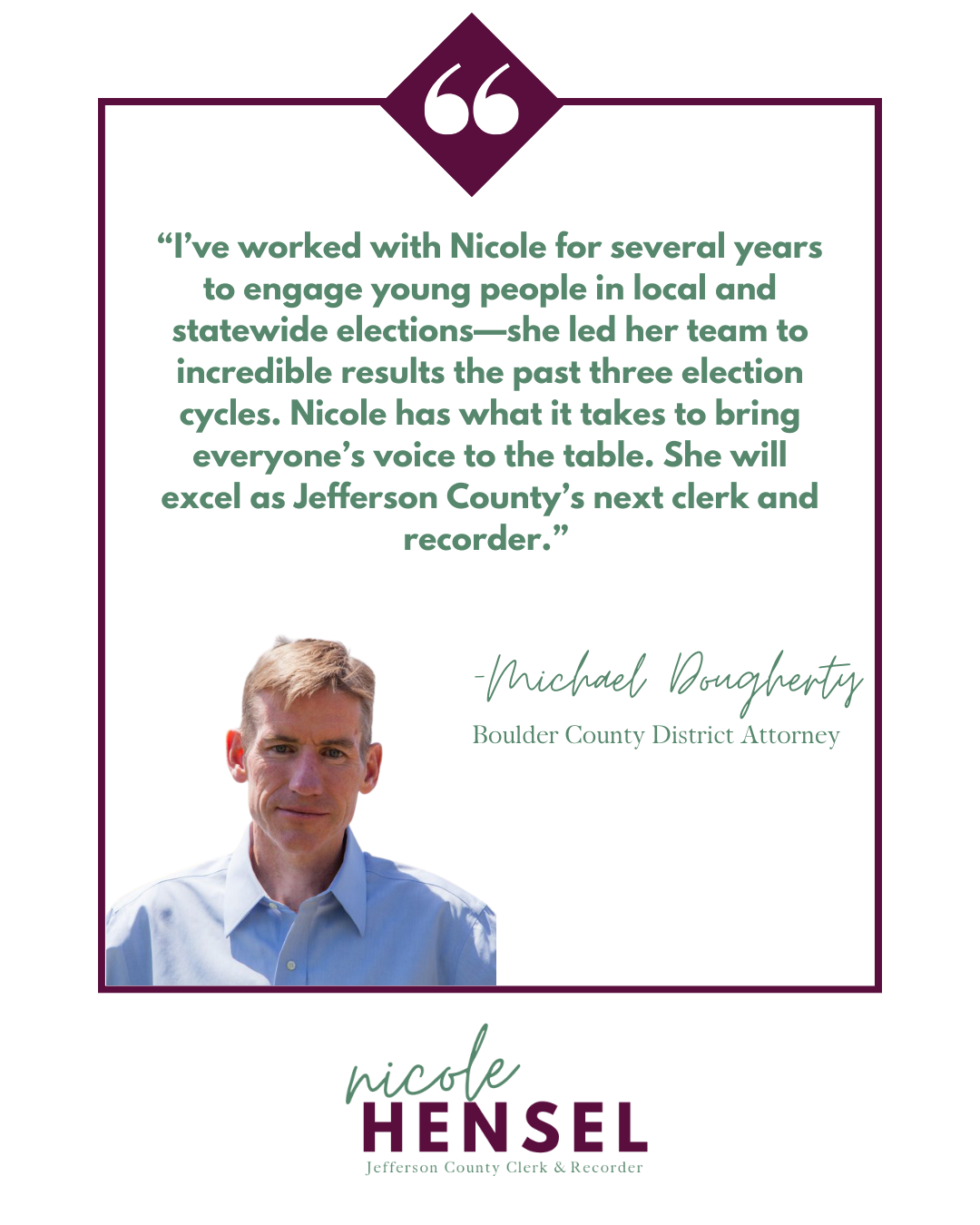 Testimonial: Michael Ringberty endorses Nicole Hensel for Jefferson County clerk, citing her work engaging young voters.