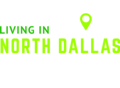 “Living in North Dallas” green text with a map pin icon on a white background