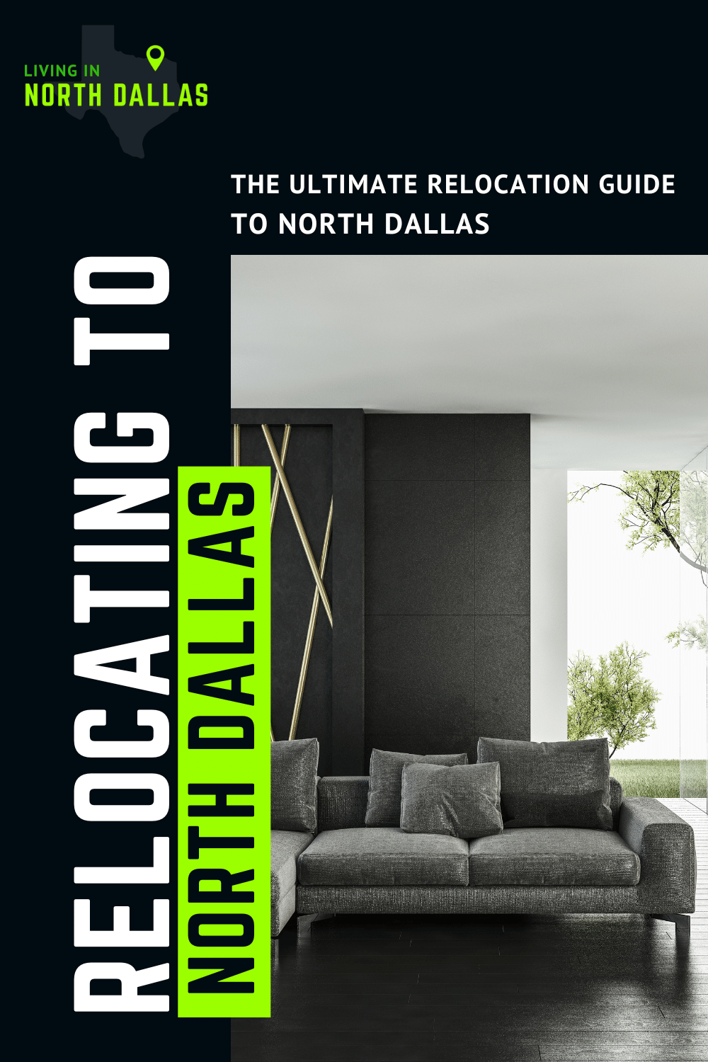 Relocation guide cover for North Dallas with modern gray living room and bold green text