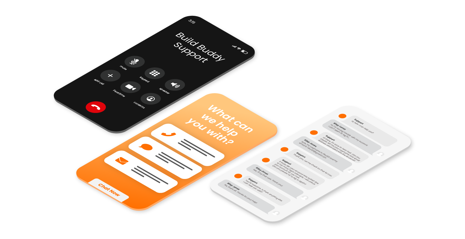 Expert Guidance and Support with Build Buddy.