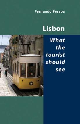 Fernando Pessoa – Lisbon