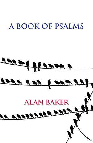 Alan Baker -A Book of Psalms