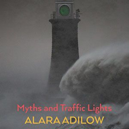 Alara Adilow - Myths and Traffic Lights