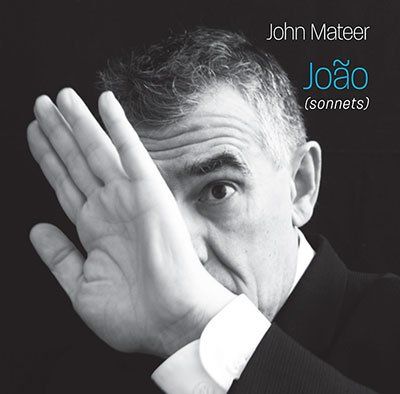 John Mateer Joao (sonnets)