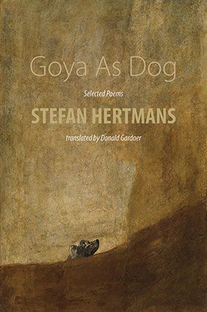 Stefan Hertmans - Goya As Dog