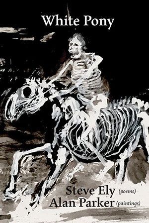 Steve Ely and Alan Parker - White Pony