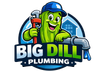 Cartoon pickle plumber holding wrench and pipe beside “Big Dill Plumbing” logo, with water drip and house icon