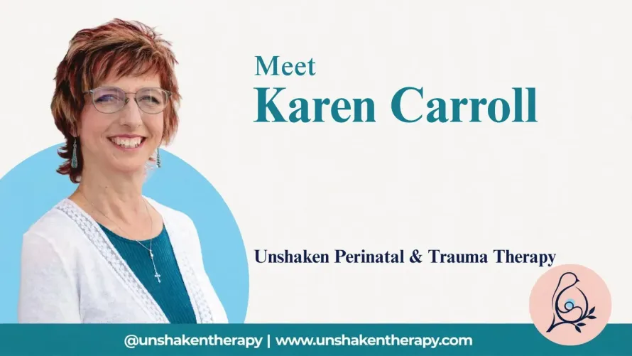 Perinatal and trauma therapist Karen Carroll in title for introductory video