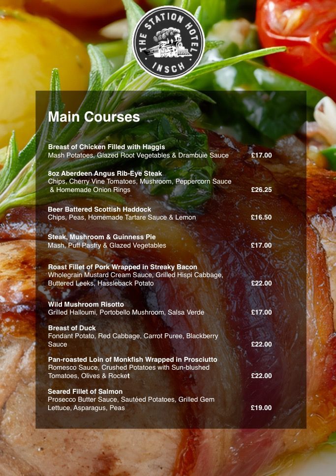 Main Courses Main Course Menu at The Station Hotel, Insch, Aberdeenshire, Scotland.