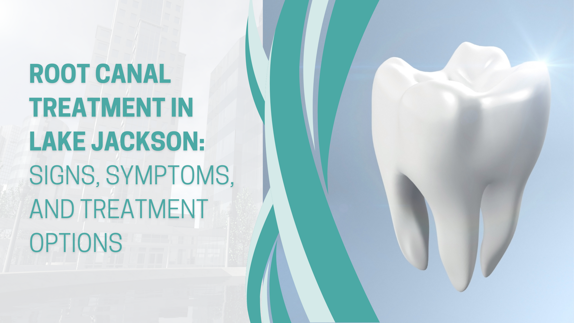 A picture of a tooth with the words `` root canal treatment in lake jackson : signs , symptoms , and treatment options ''