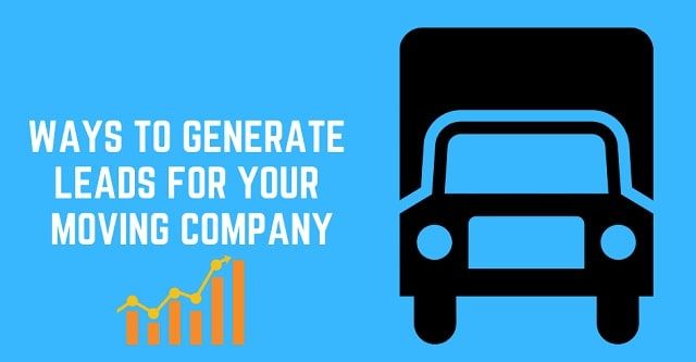Ways to generate leads for your moving company on a blue background