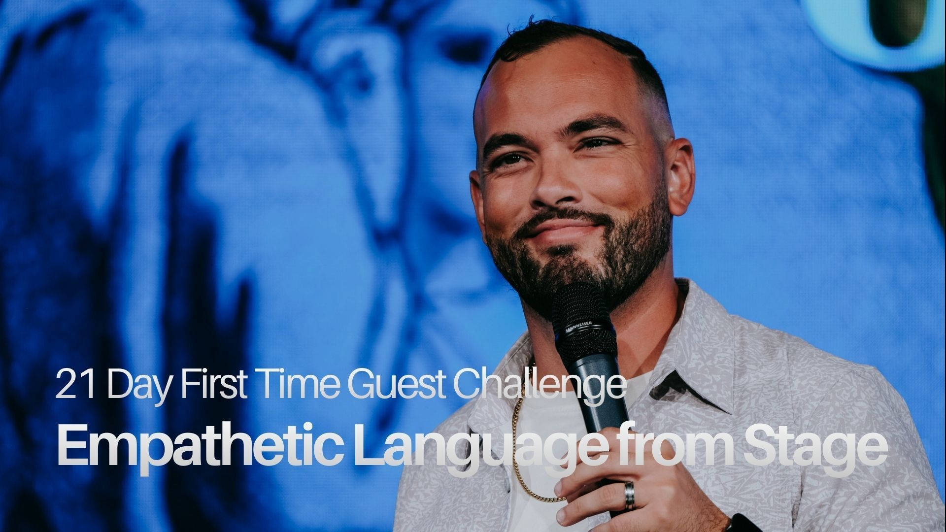 First Time Guest Framework: Empathetic Language From Stage