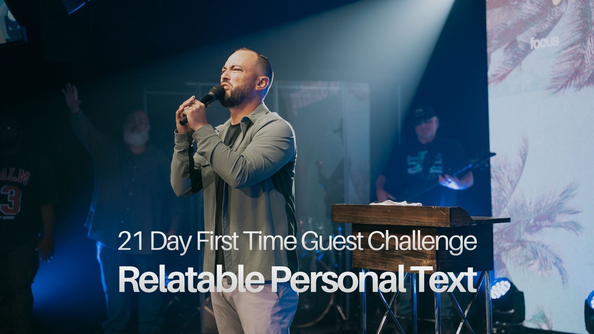 First Time Guest Framework: Relatable, personal text