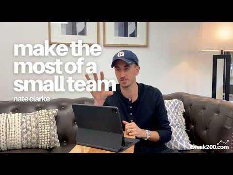 Make The Most Of A Small Team