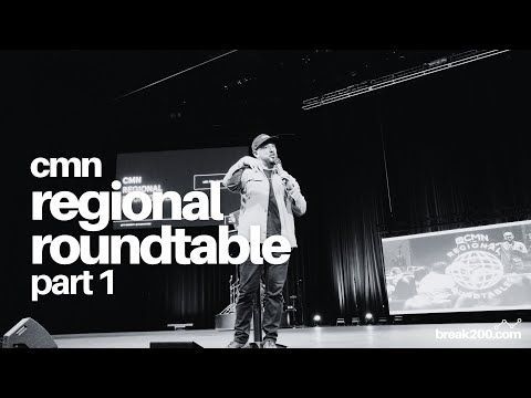 CMN Regional Roundtable: Part 1