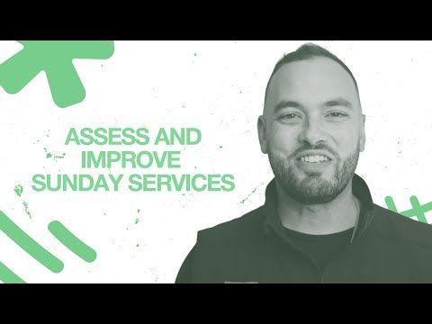 10 Steps to Break Growth Barriers: Asses & Improve Sunday Services