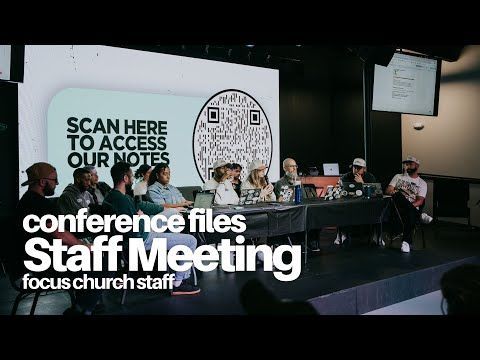 Conference Files: Staff Meeting