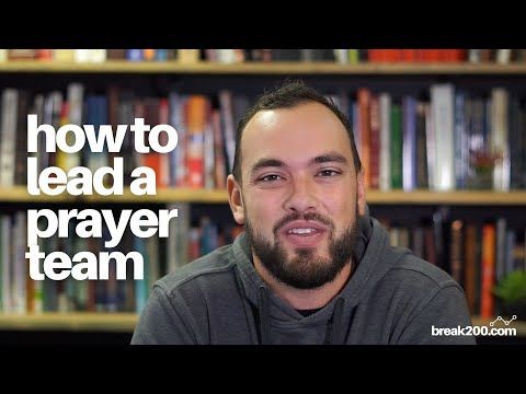 How To Lead A Prayer Team