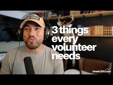 3 Things Every Volunteer Needs