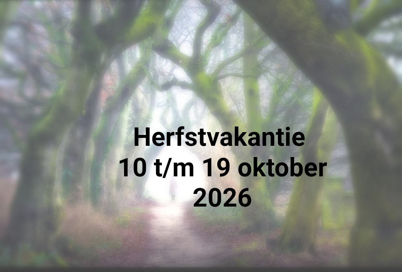 ZOMERVAKANTIE 2026
23 JULI T/M 10 AUGUSTUS
